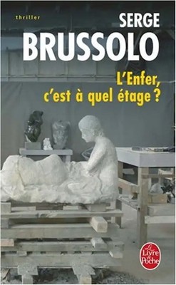 L'Enfer, c'est à quel étage ? (Ldp Thrillers) - Brussolo, Serge