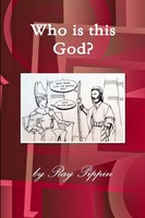 Who Is This God? Ray Pippin Taschenbuch Kartoniert / Broschiert Englisch 2013