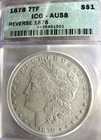 1878 7 Tail Feathers Reverse 78  $1 Morgan Silver Dollar - ICG AU58 - NO RESERVE