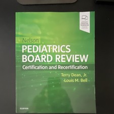 Nelson Pediatrics Board Review by Dean &amp; Bell, Elsevier, Enhanced Digital