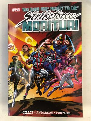 STRIKEFORCE MORITURI: WE WHO ARE ABOUT TO DIE TP NEW MARVEL