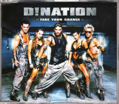 D!Nation - Take Your Chance - CDM - 2003 - Europop Hip Hop 3TR Angie Brown