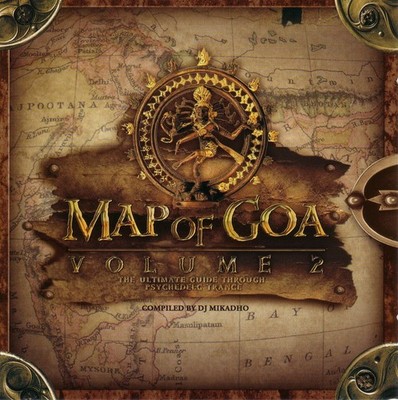 Map Of Goa Vol. 2 - Goa Trance Psy Trance Psytrance Psychedelic Trance