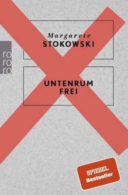 Untenrum frei | Stokowski, Margarete | Kartoniert | 9783499631863