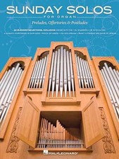 Sunday Solos for Organ - Preludes, - Paperback, by Various - Very Good