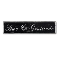 Awe & Gratitude Sign - Rustic Hand Made Distressed Wooden