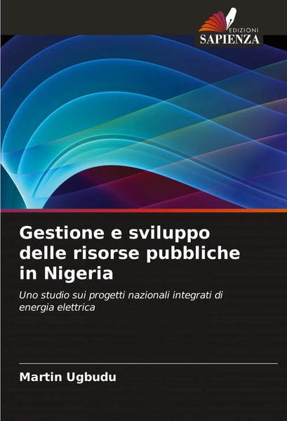 Gestione E Sviluppo Delle Risorse Pubbliche In Nigeria Martin Ugbudu Taschenbuch-image
