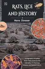 Rats Lice and History/Hans Zinsser Hans Zinsser Paperback brand new