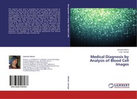 Jameela Alkrimi (U. A.) | Medical Diagnosis By Analysis Of Blood Cell Images