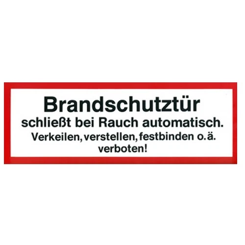 G|S|P " Brandschutztür schließt ..." Folie Brandschutzzeichen Brandschutzschild