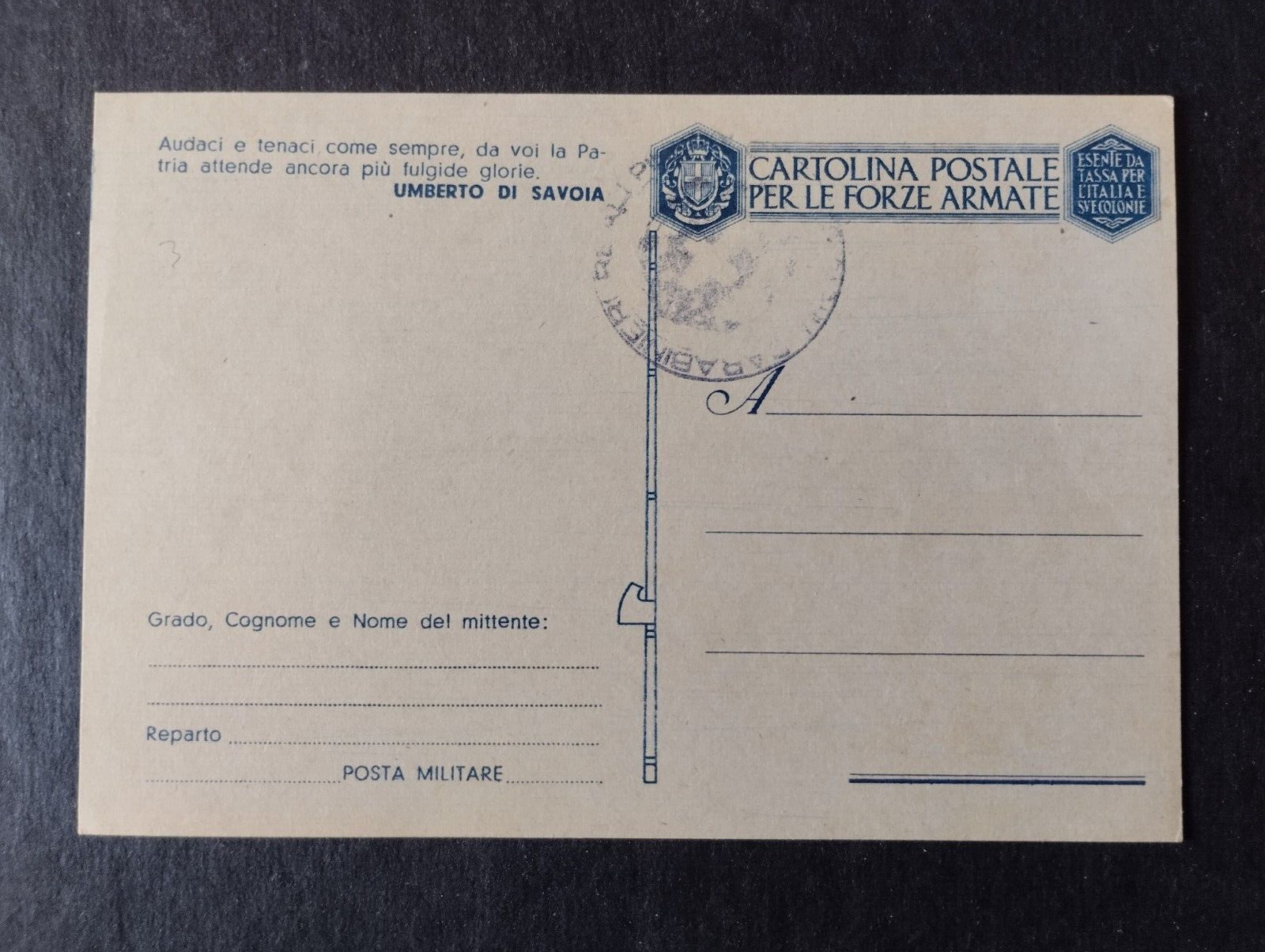 Cartolina Postale Franchigia Propaganda "Audaci e Tenaci..." WZ801