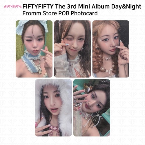 FIFTY FIFTY 3rd Mini Album Day & Night Fromm Store POB Photocard KPOP K-POP