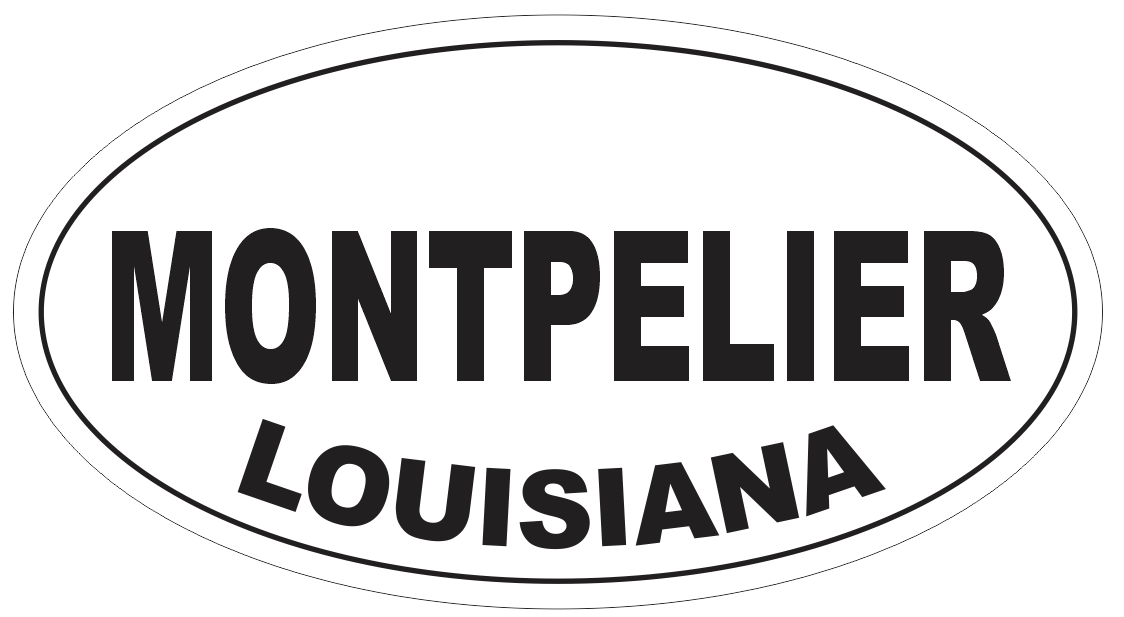 Montpelier Louisiana Oval Bumper Sticker or Helmet Sticker D3976 eBay