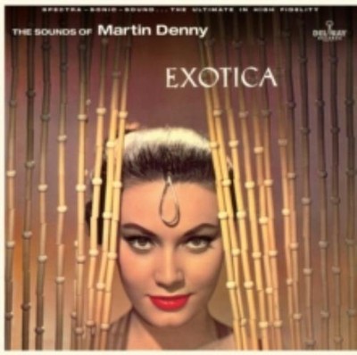 Martin Denny: Exotica - LP Vinyl *NEU*