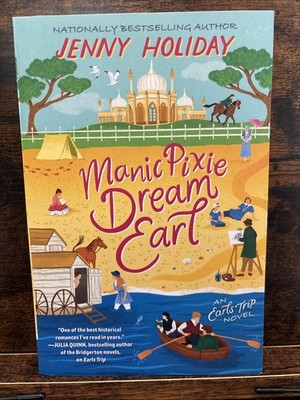 Manic Pixie Dream Earl by Jenny Holiday (2025, Trade Paperback)
