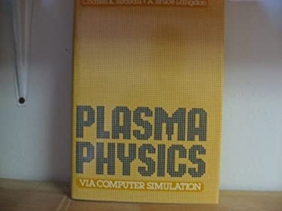 Plasma-Physik Via Computer Hardcover C. K. Birdsall