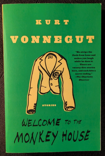 Welcome to the Monkey House : Stories by Kurt Vonnegut (1998, Trade ...