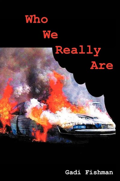 Who We Really Are Gadi Fishman Taschenbuch Kartoniert / Broschiert Englisch 2012-image