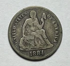 1884 Seated Liberty Dime - Better Date 10C; W067
