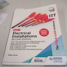 The City & Guilds Textbook: Book 1 Electrical Installations.
