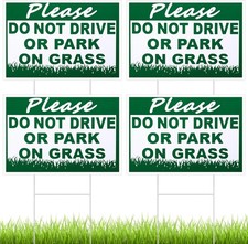 4 Pcs Please Do Not Drive or Park on Grass Yard Sign 8 x 12 Inch Waterproof Doub