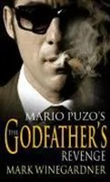 The Godfather's Revenge | Mark Winegardner | Taschenbuch | 581 S. | Englisch