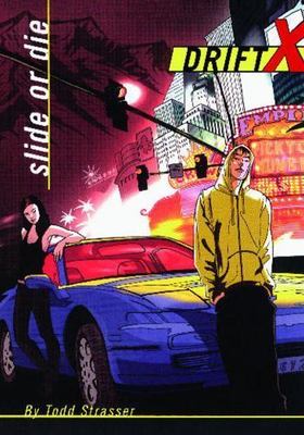 Slide or Die by Strasser, Todd
