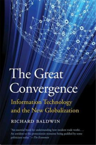 Richard Baldwin The Great Convergence (Tascabile)