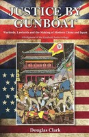 Douglas Clark | Justice By Gunboat | Taschenbuch | Englisch (2022)