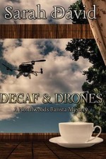 Decaf & Drones by Sarah David (English) Paperback Book