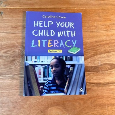 Help Your Child With Literacy Book Age 7-11 KS2 Reading Writing Parents Guide