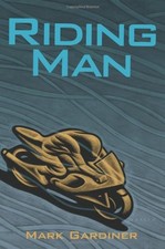 Riding Man, Gardiner, Mark