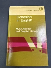 Cohesion in English by M. A. K. Halliday and Ruqaiya Hasan (1976, Trade...