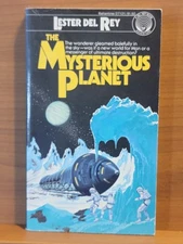 The Mysterious Planet by Lester Del Rey (Del Rey Book 1978) Brand New Condition