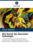 Die Kunst Der Dermato-Onkologie Gulnar Nabiyeva