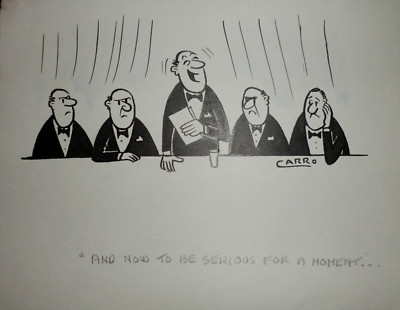 Original Carro (W H Carr) Cartoon - After Dinner Speaker - Humour Signed, 5