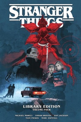 Stranger Things Library Edition Volume 4 (Graphic Novel) Michael Moreci