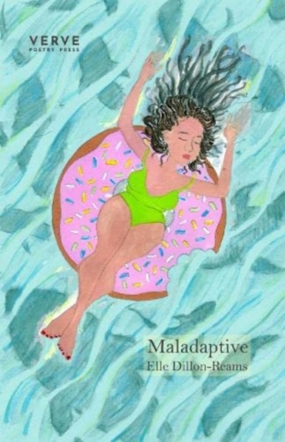 Maladaptive by Elle Dillon-Reams (Paperback Book)