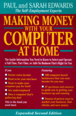 Making money with your computer at Home - Paperback By Edwards, Paul - GOOD