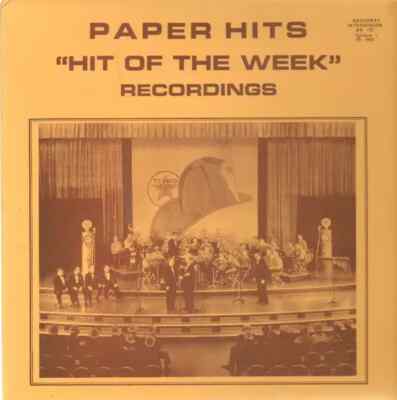 LP Paper Hits - Hit Of The Week Recordings Various STILL SEALED Broadway
