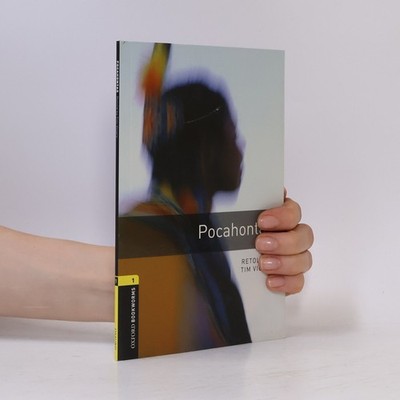 Oxford Bookworms - 1: Pocahantas  |  Tim Vicary