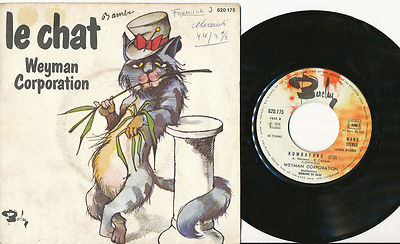 WEYMAN CORPORATION 45 TOURS FRANCE 7'' LE CHAT COSMIC AFRO DISCO FUNK *