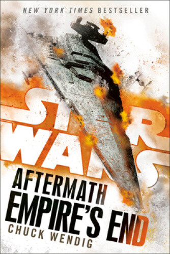 Empire's End: Aftermath (Star Wars) (Star Wars: The Aftermath Trilogy)