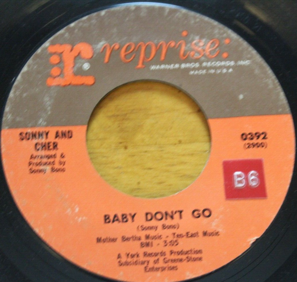 SONNY AND CHER BABY DON'T GO 45RPM 7