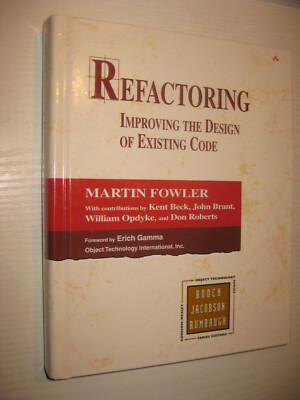 Refactoring: Improving the Design of Existing Code