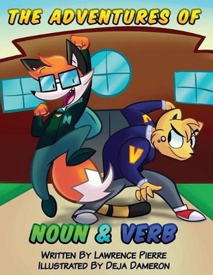 The Adventures of Noun & Verb by Lawrence Pierre (English) Paperback Book