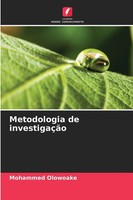 Mohammed Olowoake | Metodologia De InvestigaçãO | Taschenbuch | Portugiesisch