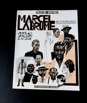 Micheluzzi - Marcel Labrume - Que tu es beau Marcel, t'es un salaud Marcel  1983
