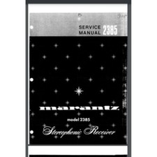 Marantz Model 2385 Stereophonic Receiver Service Manual 55 pages comb bound