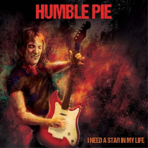 Humble Pie I Need a Star in My Life (CD) Album